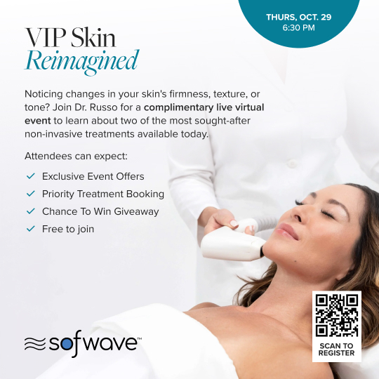 VIP Skin Reimagined complimentary virtual event on Thursday, October 29 at 6:30 PM with Dr. Russo, featuring exclusive event offers, priority treatment booking, and a giveaway.