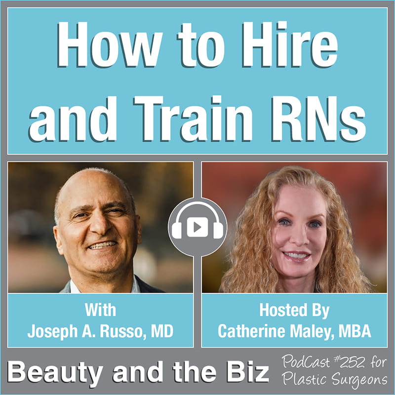 How to Hire and Train RNs